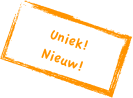 Uniek! 
Nieuw!